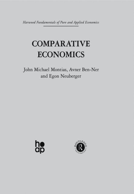 E. Neuberger, J. Montias, A. Ben-Ner - Comparative Economics, E-bok. Tillgänglighet: Lägg i varukorg
