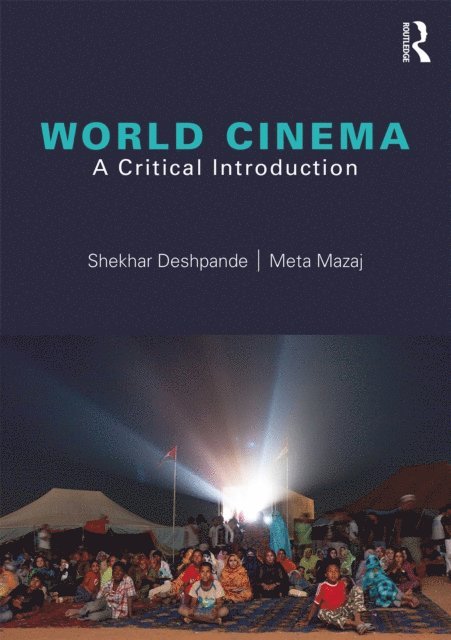 Meta Mazaj, Shekhar Deshpande - World Cinema, E-bok. Tillgänglighet: Lägg i varukorg