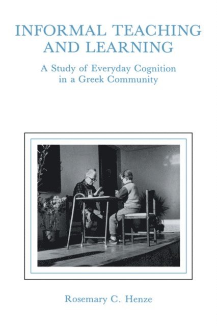 Rosemary Henze, Rosemary C. Henze - informal Teaching and Learning, E-bok