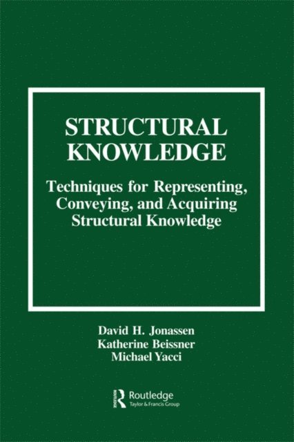 Katherine Beissner, Michael Yacci, David H. Jonassen, Michael Yacci - Structural Knowledge, E-bok