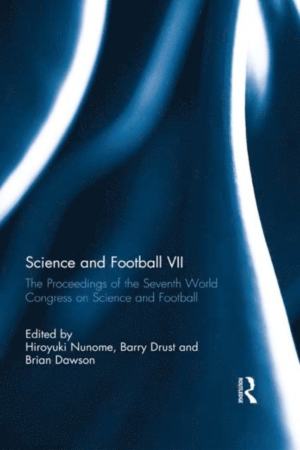 Brian Dawson, Barry Drust, Hiroyuki Nunome - Science and Football VII, E-bok
