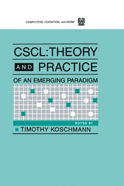 Timothy Koschmann - Cscl, E-bok