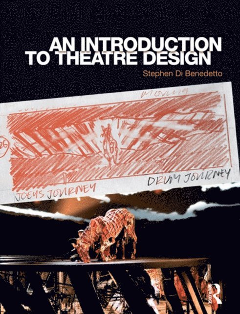 Stephen Di Benedetto - Introduction to Theatre Design, E-bok