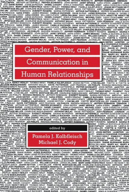 Michael J. Cody, Pamela J. Kalbfleisch - Gender, Power, and Communication in Human Relationships, E-bok