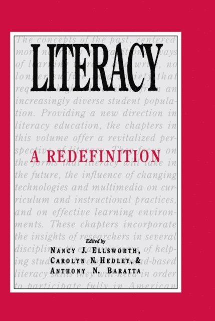 Anthony N. Baratta, Carolyn N. Hedley, Nancy J. Ellsworth - Literacy, E-bok