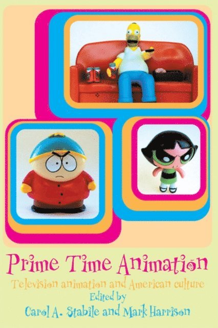 Carol Stabile - Prime Time Animation, E-bok. Tillgänglighet: Lägg i varukorg