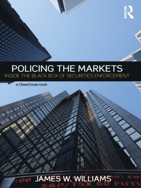 James Williams - Policing the Markets, E-bok