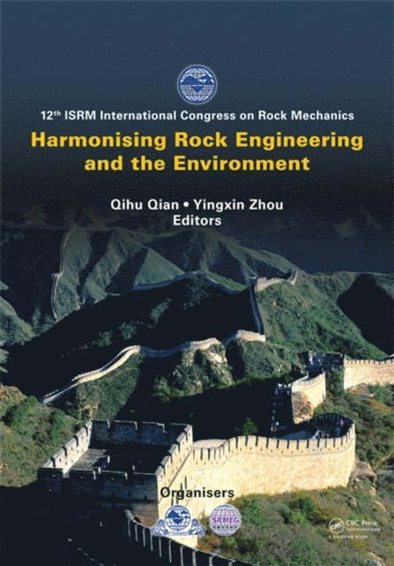 Yingxin Zhou, Qihu Qian - Harmonising Rock Engineering and the Environment, E-bok