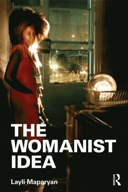 Layli Maparyan - Womanist Idea, E-bok