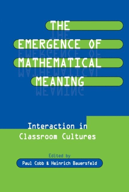 Heinrich Bauersfeld, Paul Cobb - Emergence of Mathematical Meaning, E-bok