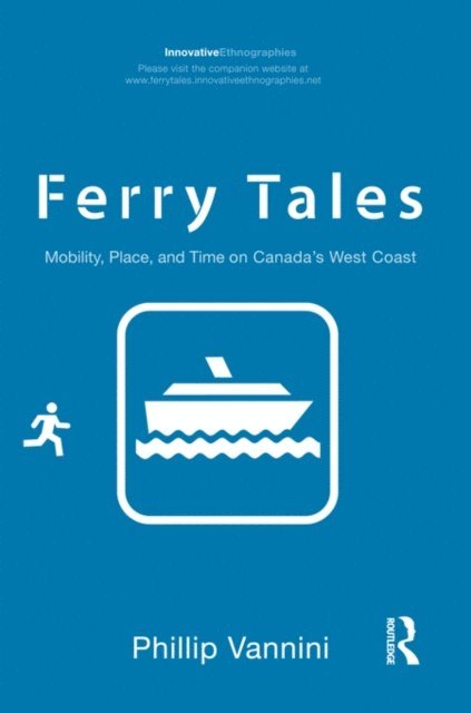 Phillip Vannini - Ferry Tales, E-bok
