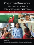 Cognitive-Behavioral Interventions in Educational Settings