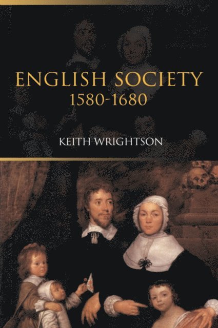 Keith Wrightson - English Society 1580-1680, E-bok