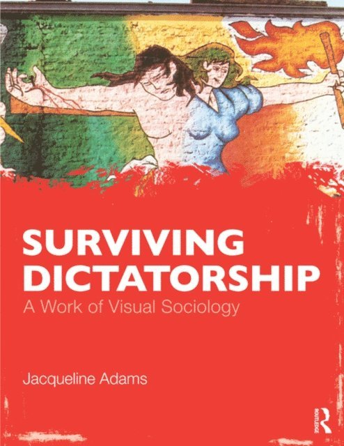 Jacqueline Adams - Surviving Dictatorship, E-bok. Tillgänglighet: Lägg i varukorg
