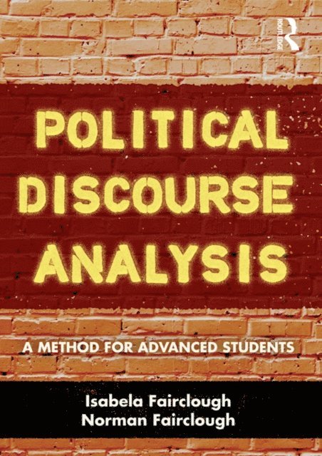 Norman Fairclough, Isabela Fairclough - Political Discourse Analysis, E-bok
