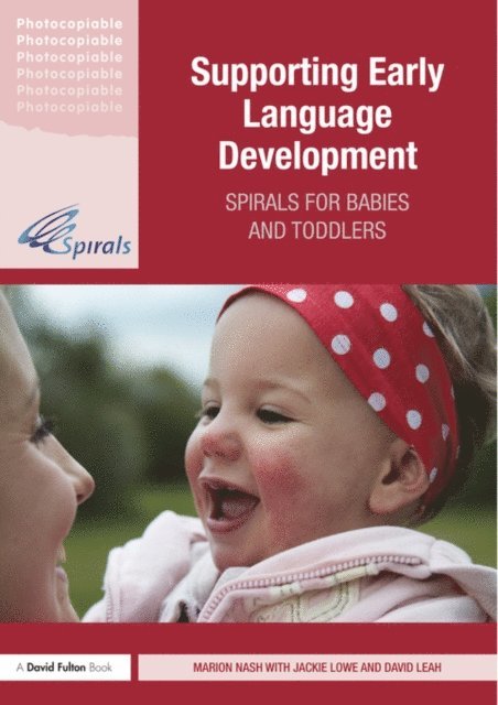 David Leah, Jackie Lowe, Marion Nash - Supporting Early Language Development, E-bok