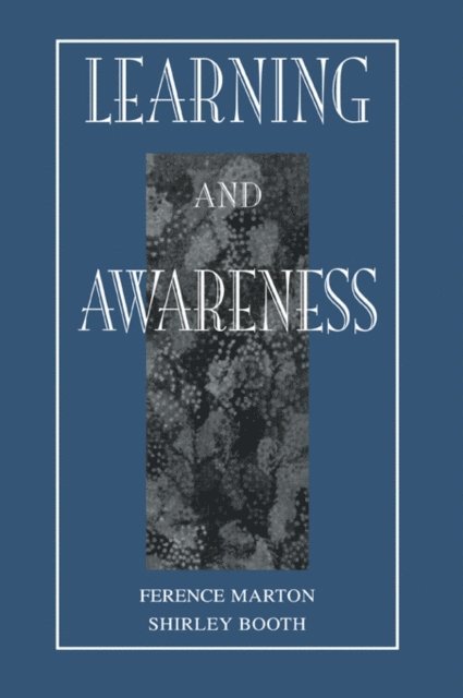 Shirley Booth, Ference Marton - Learning and Awareness, E-bok