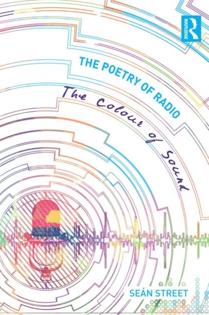Sean Street - Poetry of Radio, E-bok