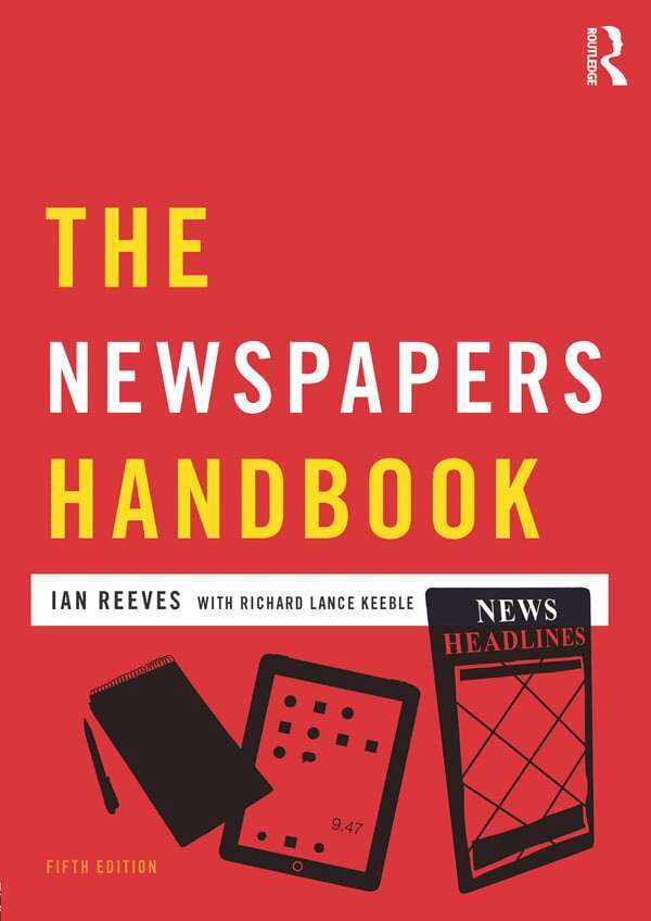 Richard Keeble, Ian Reeves - Newspapers Handbook, E-bok