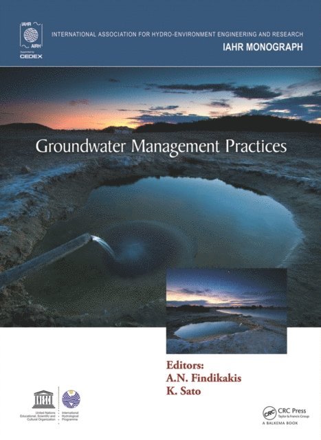 Kuniaki Sato, Angelos N. Findikakis - Groundwater Management Practices, E-bok