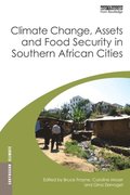 Climate Change, Assets and Food Security in Southern African Cities