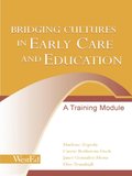 Bridging Cultures in Early Care and Education