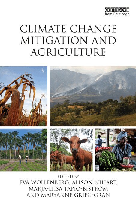 Eva Wollenberg, Marja-Liisa Tapio-Bistrom, Maryanne Grieg-Gran, Alison Nihart - Climate Change Mitigation and Agriculture, E-bok