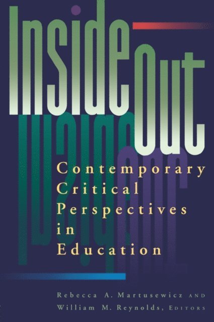 William M. Reynolds, Rebecca A. Martusewicz - inside/out, E-bok