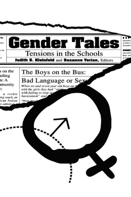 Suzanne Yerian, Judith S. Kleinfeld - Gender Tales, E-bok. Tillgänglighet: Lägg i varukorg