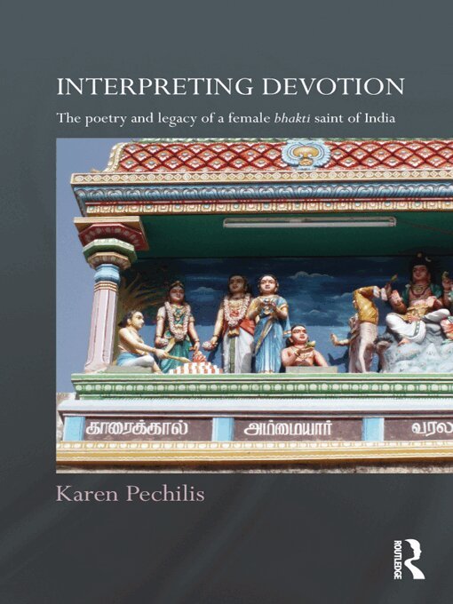 Karen Pechilis - Interpreting Devotion, E-bok