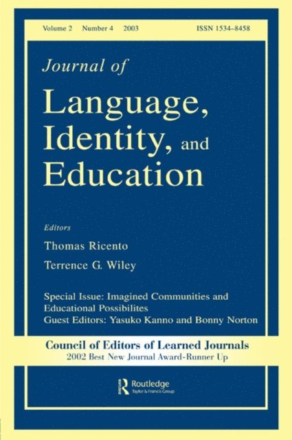 Bonny Norton, Yasuko Kanno - Imagined Communities and Educational Possibilities, E-bok