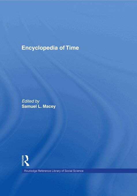 Samuel L. Macey - Encyclopedia of Time, E-bok