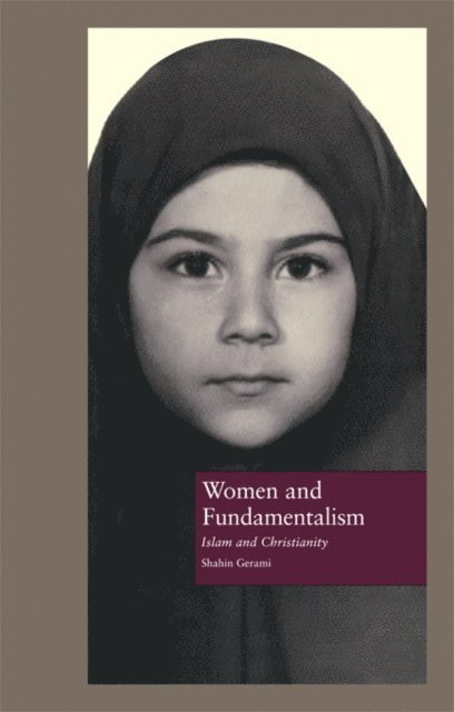 Shahin Gerami - Women and Fundamentalism, E-bok