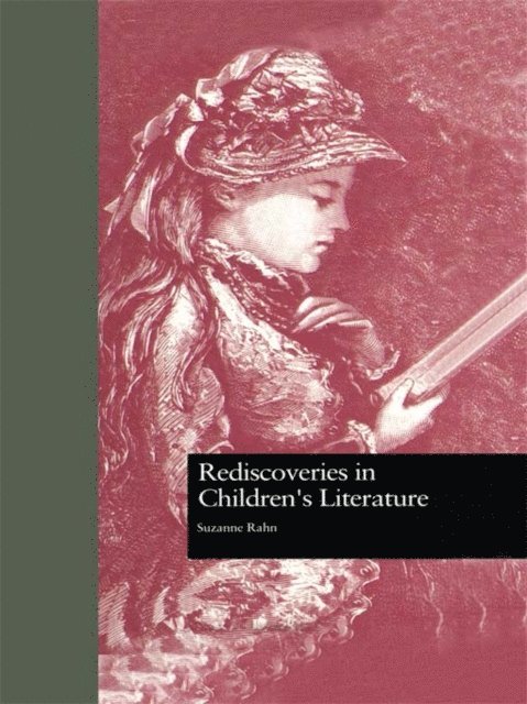 Suzanne Rahn - Rediscoveries in Children's Literature, E-bok