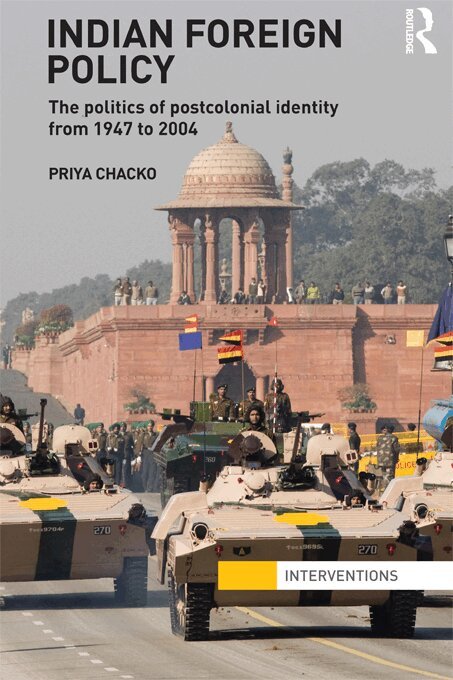 Priya Chacko - Indian Foreign Policy, E-bok