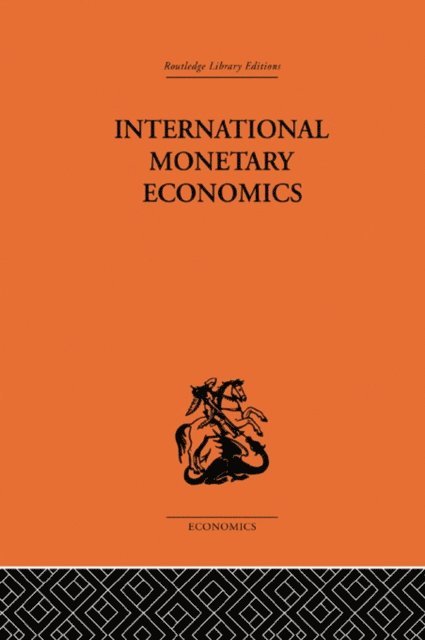 Fritz Machlup - International Monetary Economics, E-bok