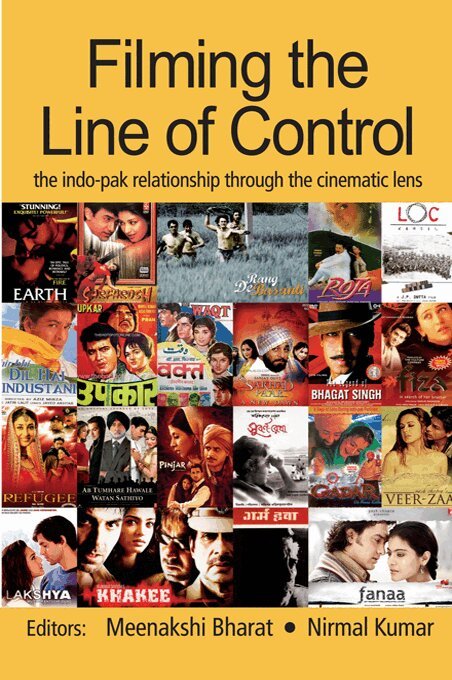 Meenakshi Bharat, Nirmal Kumar - Filming the Line of Control, E-bok