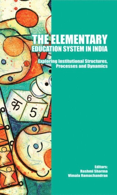 Rashmi Sharma, Vimala Ramachandran - Elementary Education System in India, E-bok
