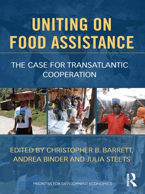 Christopher Barrett, Julia Steets, Andrea Binder - Uniting on Food Assistance, E-bok