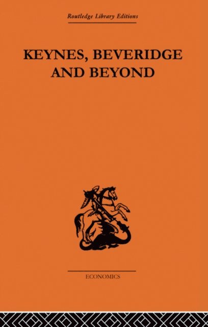 Karel Williams, John Williams, Tony Cutler - Keynes, Beveridge and Beyond, E-bok