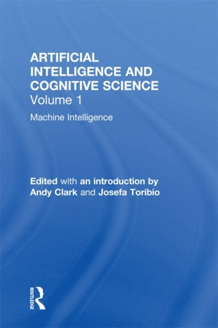 Toribio, Andy Clark - Machine Intelligence, E-bok