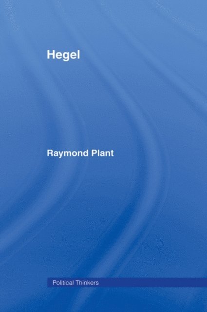 Raymond Plant - Hegel, E-bok