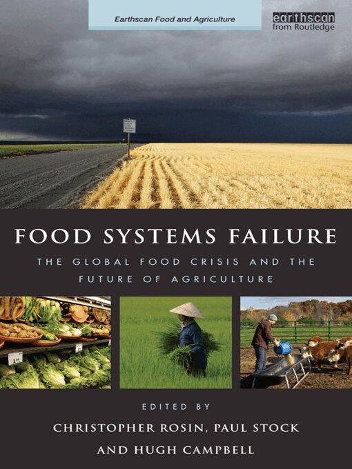 Christopher Rosin, Paul Stock, Hugh Campbell - Food Systems Failure, E-bok