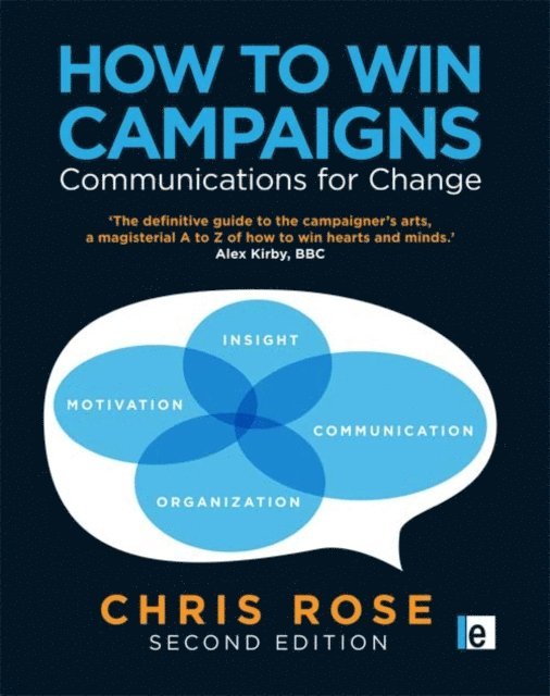 Chris Rose - How to Win Campaigns, E-bok