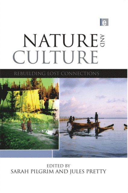 Jules N. Pretty, Sarah Pilgrim - Nature and Culture, E-bok