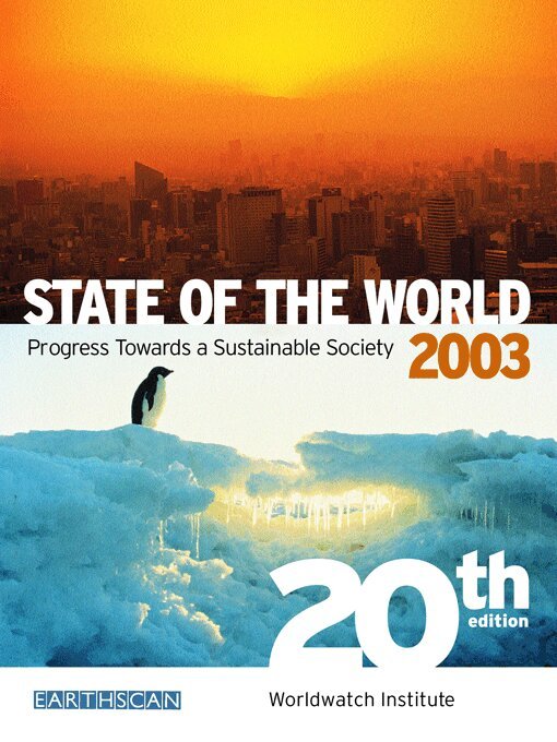 Worldwatch Institute - State of the World 2003, E-bok