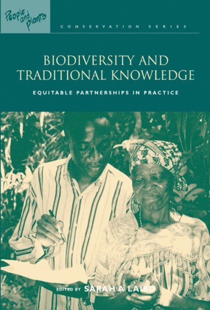 Sarah A Laird - Biodiversity and Traditional Knowledge, E-bok