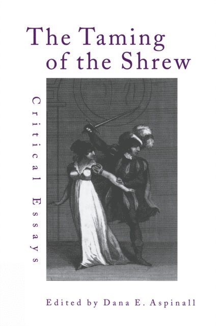 Dana Aspinall - Taming of the Shrew, E-bok