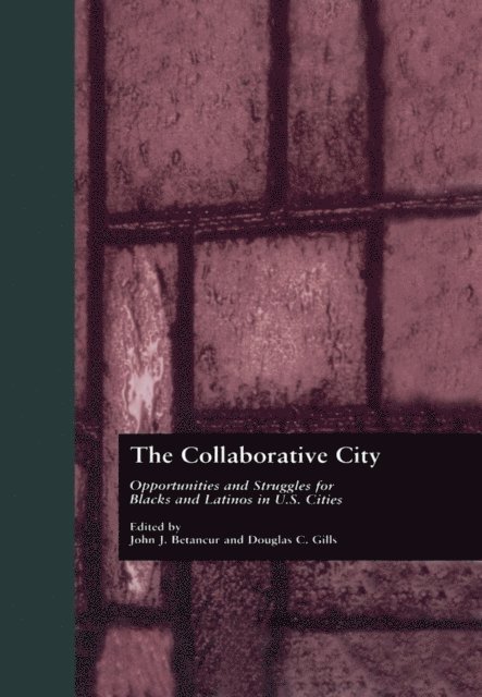 Douglas Gills, John Betancur - Collaborative City, E-bok