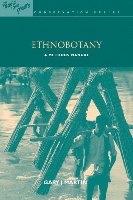 Gary J. Martin - Ethnobotany, E-bok